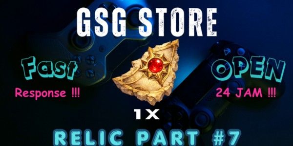Relic Part #7