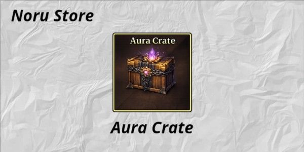 Aura Crate