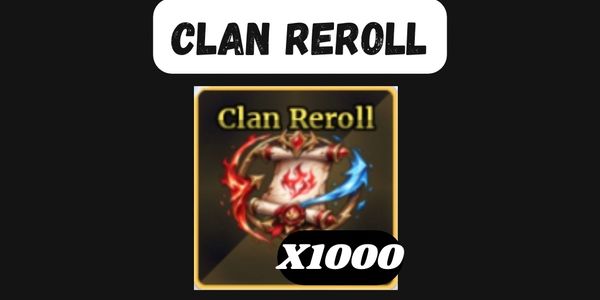 Clan Reroll