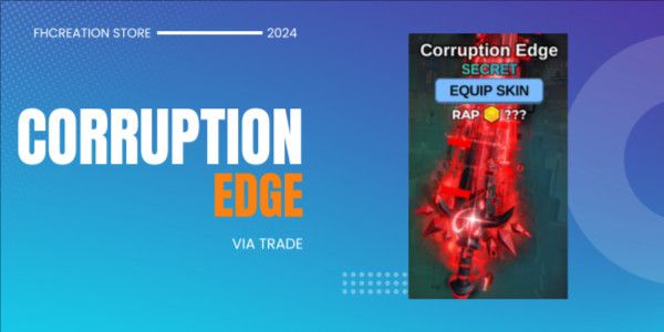 Corruption edge