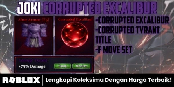 Joki Get Corrupted Excalibur + F Move + Corrupt Tyrant + Alter Outfit Set