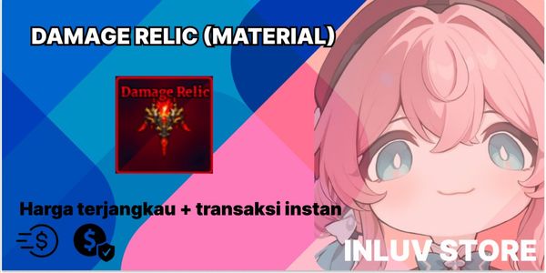 Damage Relic Materials