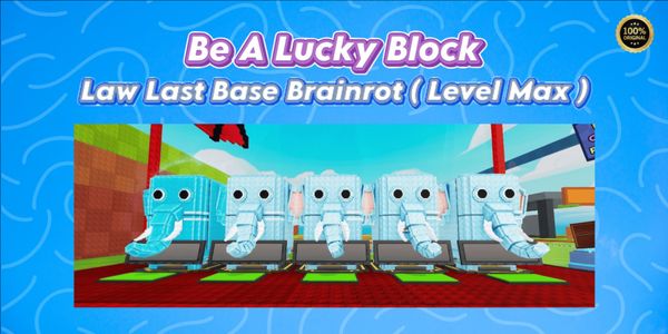 Be A Lucky Block - Law Last Base Brainrot Level Max 50 ( $Trillion/s )