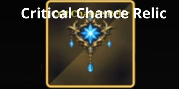 Critical Chance Relic