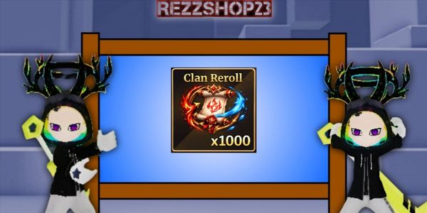 Clan Reroll ×1000
