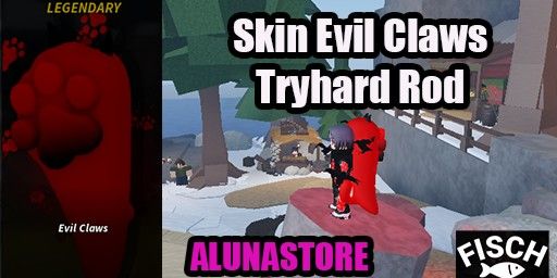 Skin Evil Claws - Skin Tryhard Rod Evil Claws Fisch