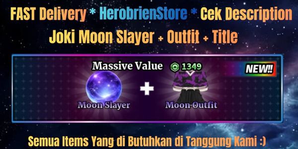 Joki Get Moon Slayer Set | Sailor Piece