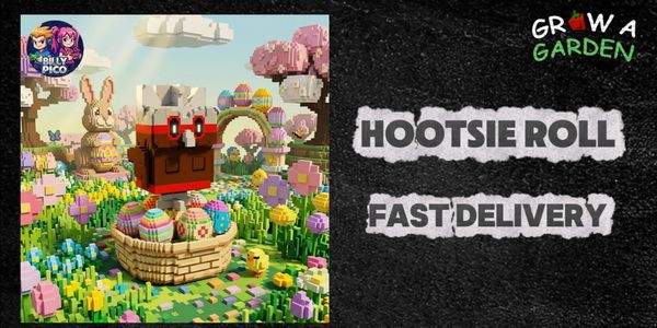 Hootsie Roll Easter event Grow a garden