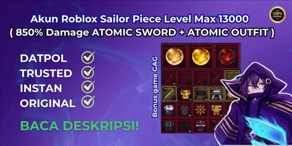 Roblox Account Sailor Piece Max Level 13,000 ( GG 850% Damage Atomic Sword + Atomic Outfit )