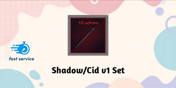 Shadow/Cid V1 Set