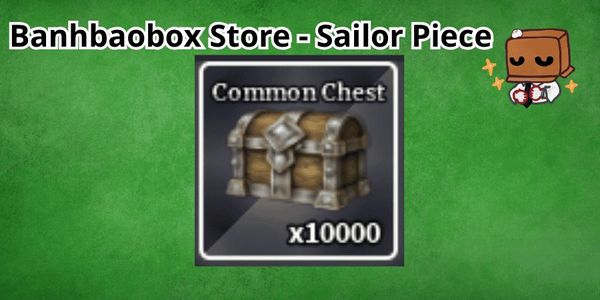 10000 Common Chest