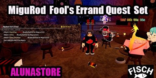 Migu Rod Fool's Errand Quest Set - Migu Rod Fool's Errand Quest Second Chance Title: Foolish - Fisch