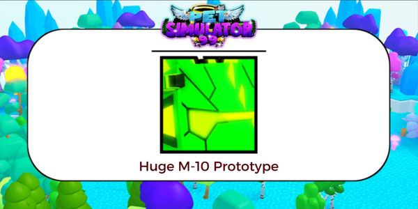 Huge M-10 Prototype