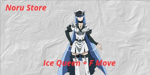 Ice Queen + F Move