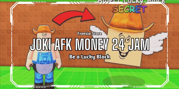 AFK Money Boosting Service 24 Hours - Be a Lucky Block