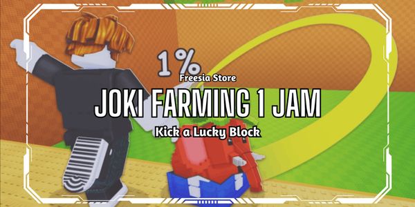 Farming Service 1 Hour - Kick a Lucky Block
