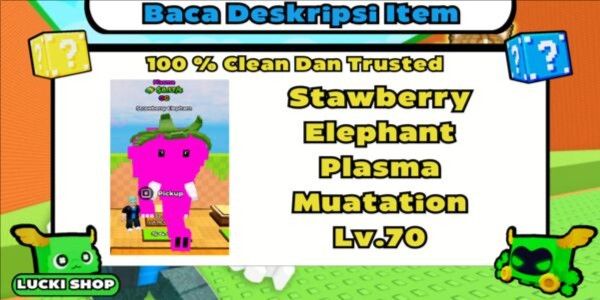 Strawberry Elephant Plasma Mutation Lv.70
