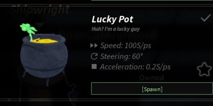 Lucky Pot Fisch | Speed:100S/ps | Steering 60° | Acceleration: 0.2S/ps