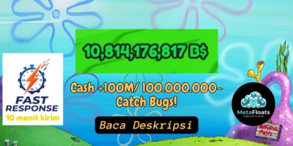 Cash +10M/ 10,000,000 - Catch Bugs!