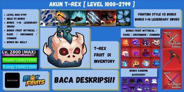 AKUN LEVEL 1000-2799 [ T-REX DI INVENTORY ] - BANYAK BONUS++++