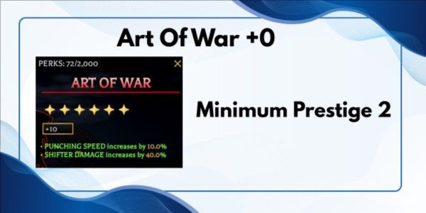 Art Of War - Mythical Perks +0