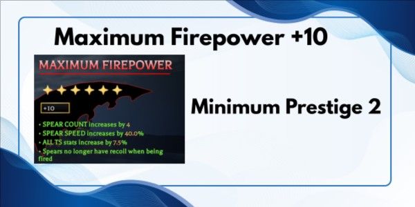 Maximum firepower - Mythical perk +10