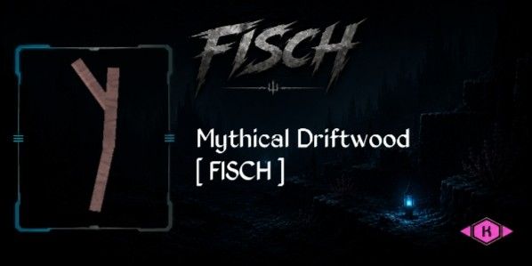 Mythical Driftwood - Fisch RBL