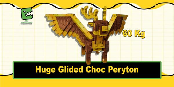 Huge Glided Choc Peryton