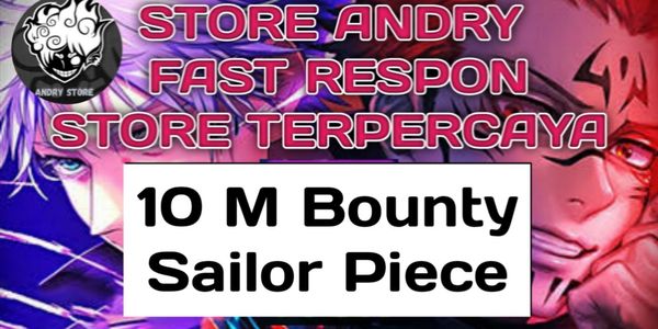 10 M Bounty Sailor Piece