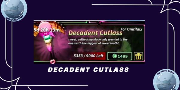 Decadent Cutlass