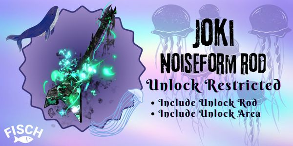 Joki/Boosting Unlock Restricted Noiseform Rod (Include Unlock Rod & Area)