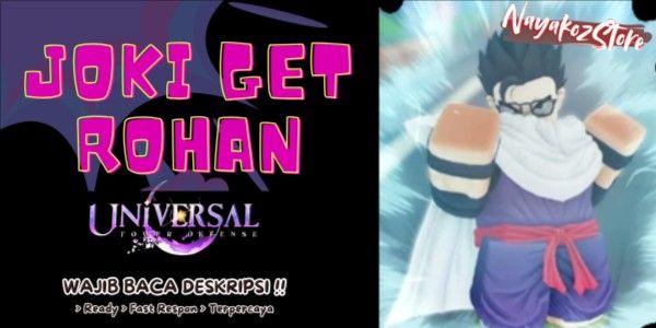 Joki Get Rohan Universal Tower Defense