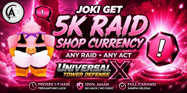 Joki Ottieni 5K Valuta Raid Shop || Universal Tower Defense (UTDX) ||