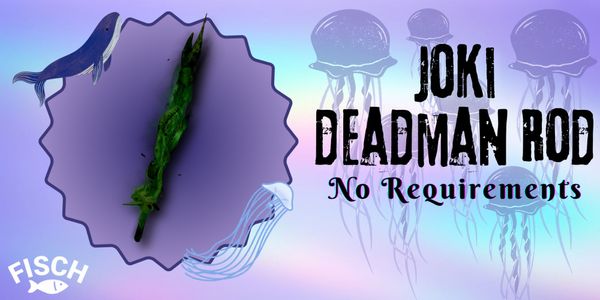 Joki/Boosting Deadman's Rod