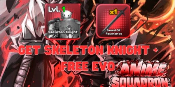 Get Skeleton Knight EVOLVE
