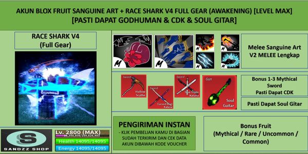 Blox Fruit Account Sanguine Art + Race Shark V4 Full Gear (Awakening) (Godhuman + CDK + Soul Guitar) [Level MAX]