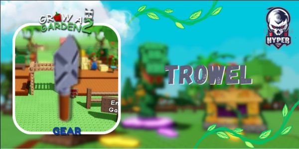 [ GEAR ] Trowel (RARE)