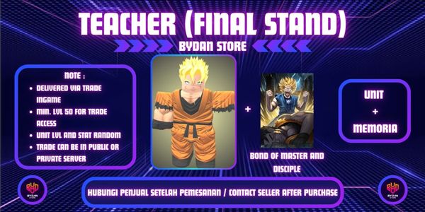 Teacher (Final Stand) + Memoria / Future Gohan - Anime Vanguards
