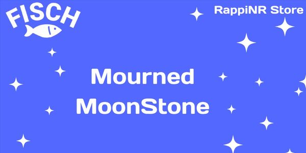 Mourned Moonstone