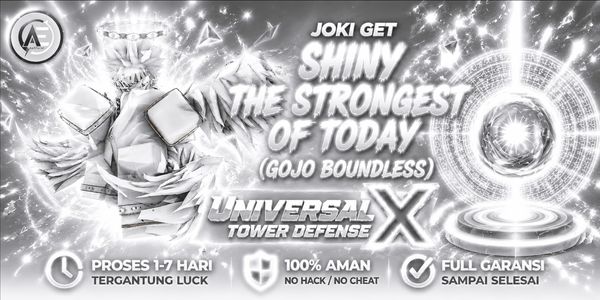 Joki Ottieni Shiny Il Più Forte di Oggi (Gojo Boundless) + Statistiche Complete SS || Universal Tower Defense X (UTDX) ||