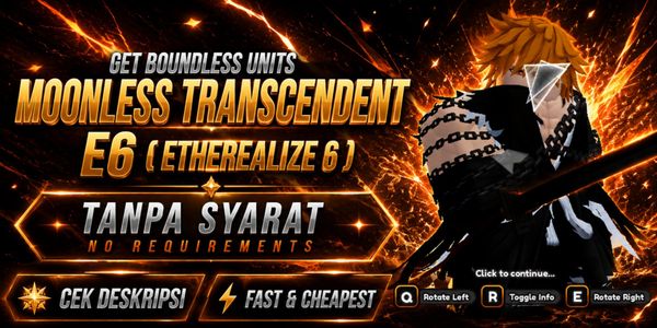Joki / Service Get Boundless Units Ichigo ( MOONLESS TRANSCENDENT ) II Universal Tower Defense