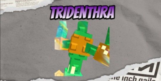 Tridenthra | Godly Unit (Best Starter)