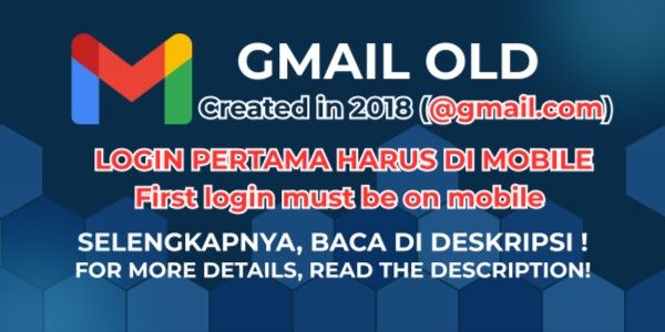 Old Gmail account created in 2018