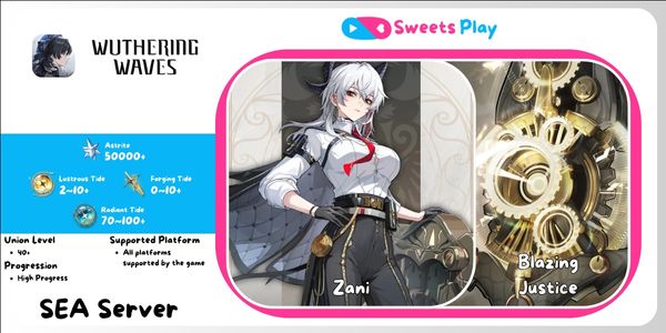 [SEA] Zani + Blazing Justice Wuthering Waves Account