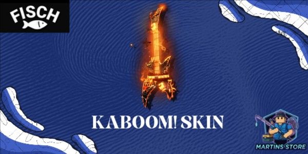 KABOOM SKINS | FISCH RBL