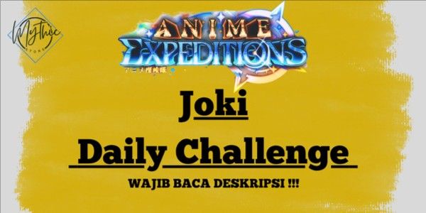 Daily Challenge Boost Anime Expeditions
