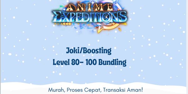 Level 80 - 100 Boosting/Bundling | Anime Expeditions