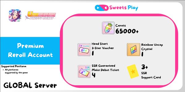 [GLOBAL] Uma Musume: Pretty Derby Premium Reroll Account