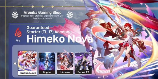 CUENTA STARTER - HIMEKO NOVA + JINGLIU + HIMEKO || SERVAL E2 [ASIA]
