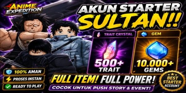 Starter Sultan account anime expedition